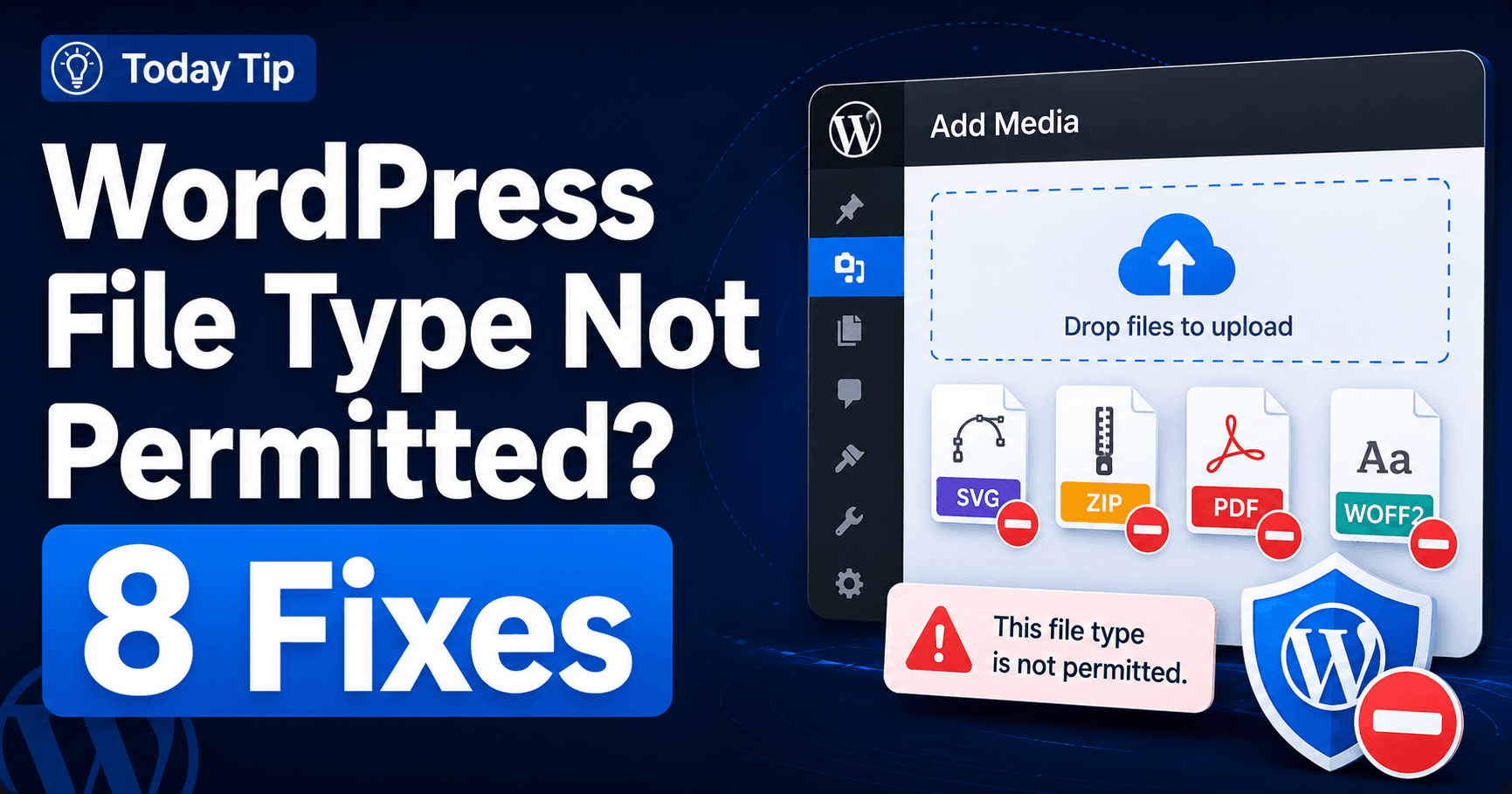 WordPress file type is not permitted troubleshooting guide