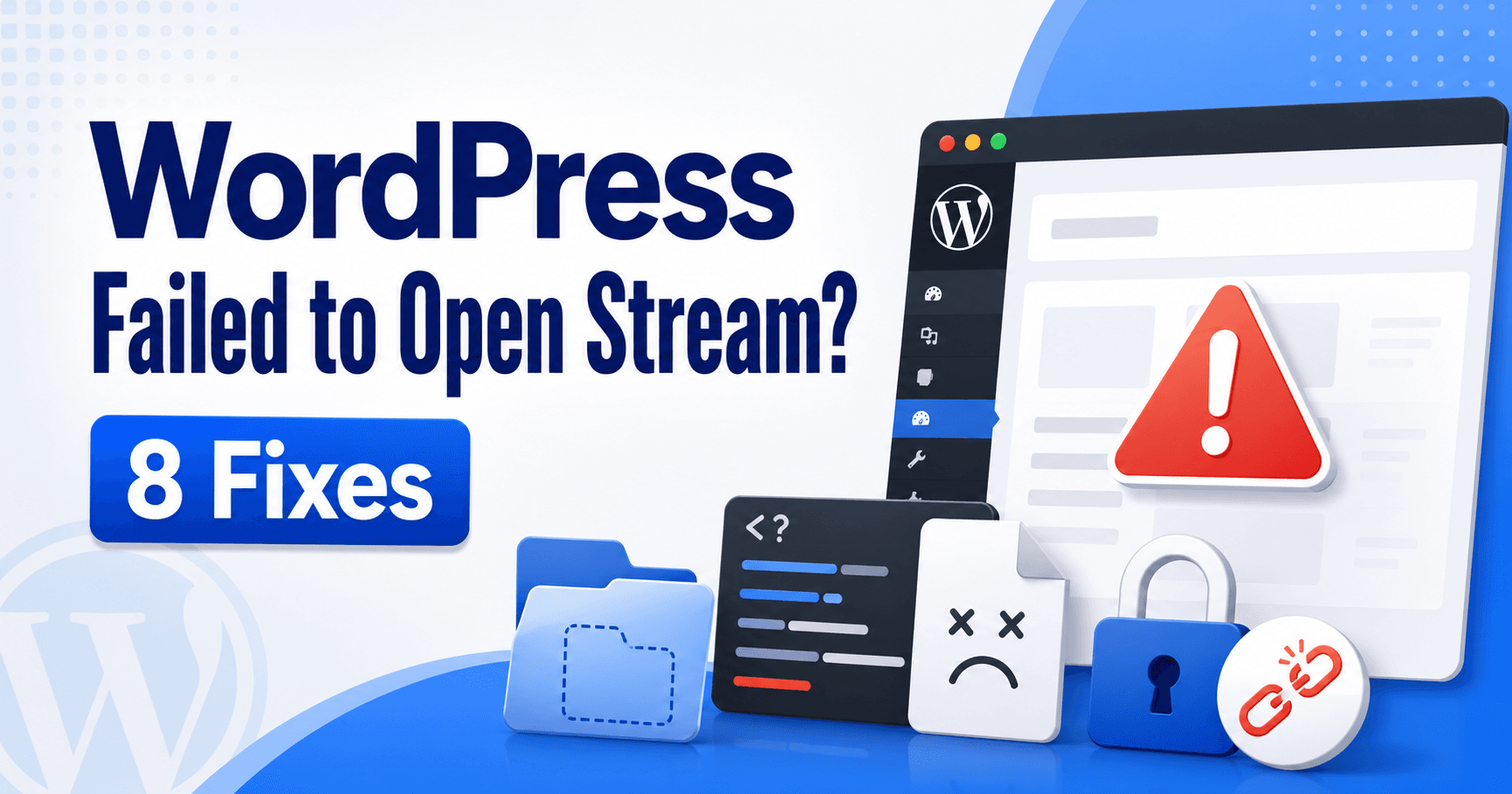 WordPress failed to open stream troubleshooting guide