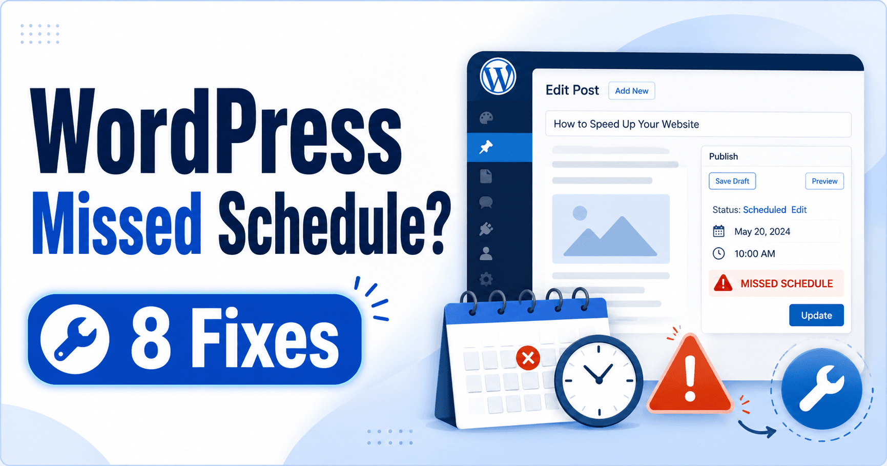 WordPress Missed Schedule troubleshooting guide