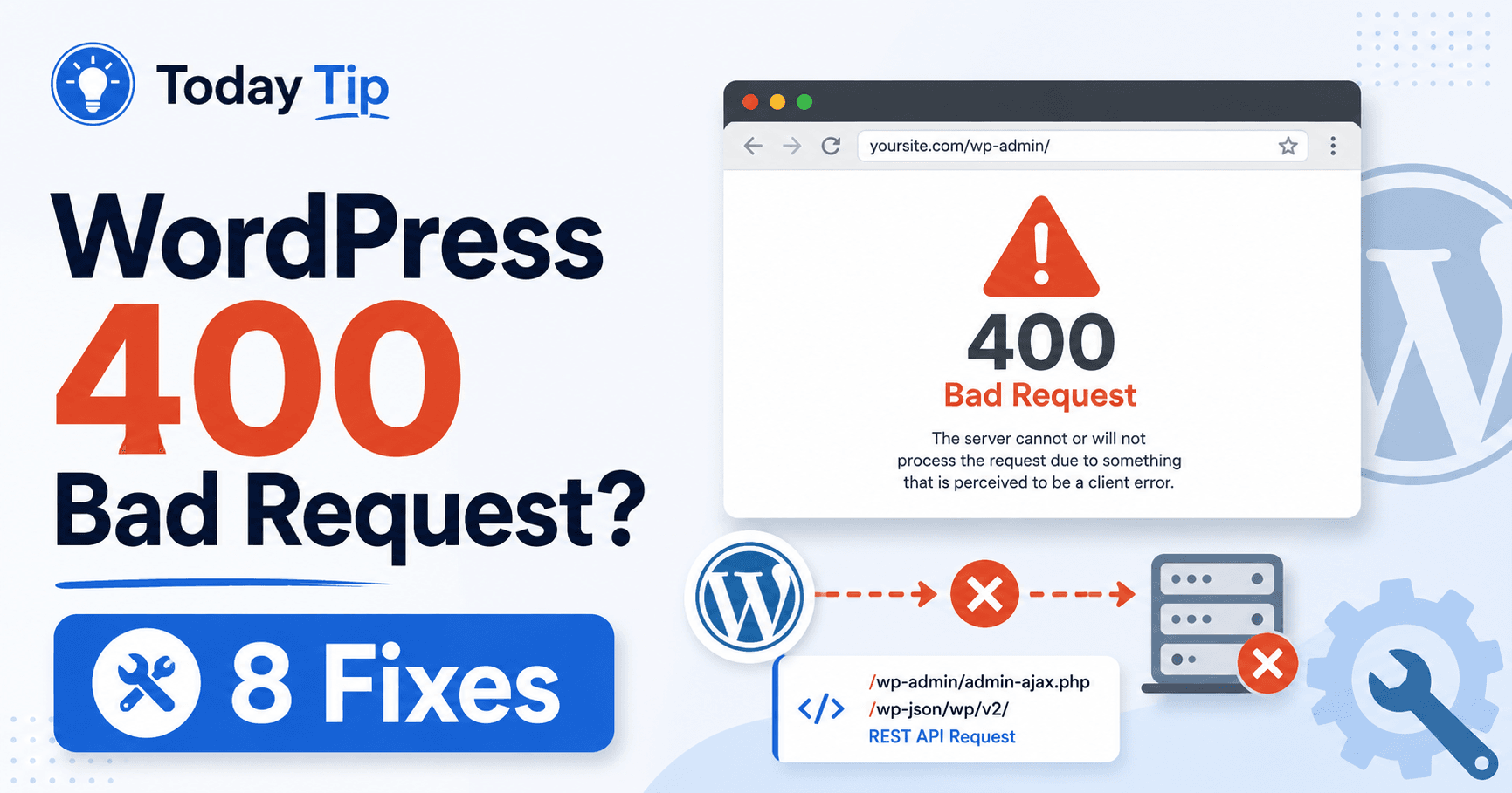 WordPress 400 Bad Request troubleshooting guide