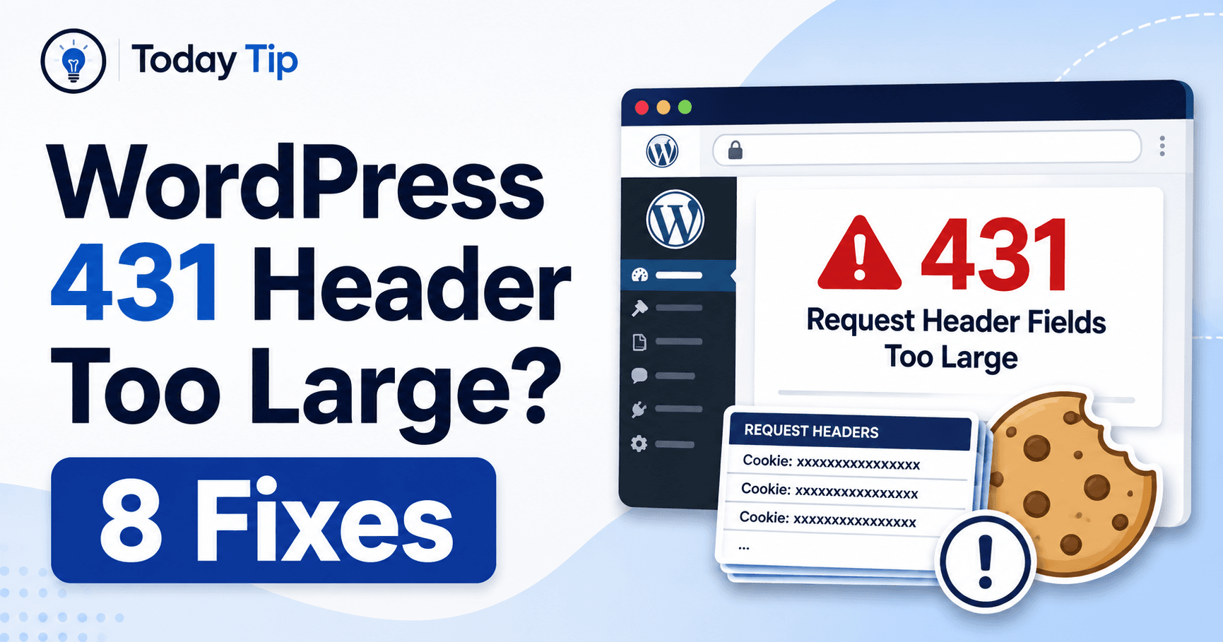 WordPress 431 request header too large troubleshooting guide