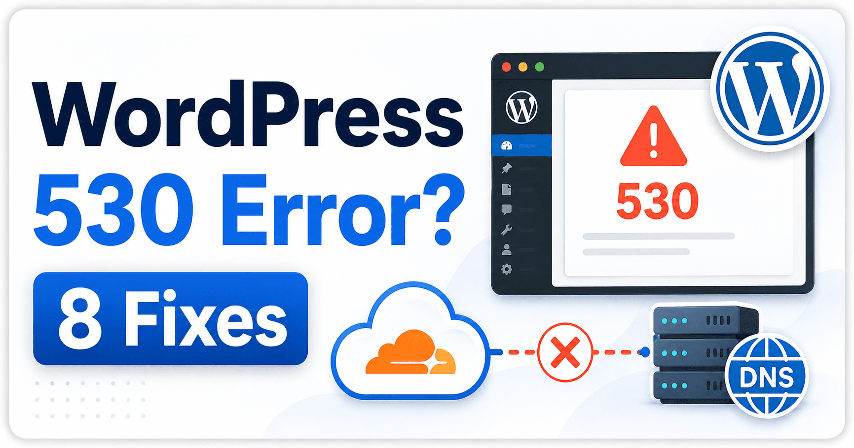 WordPress 530 error troubleshooting guide