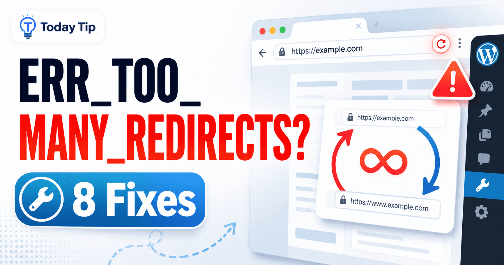 WordPress too many redirects troubleshooting guide