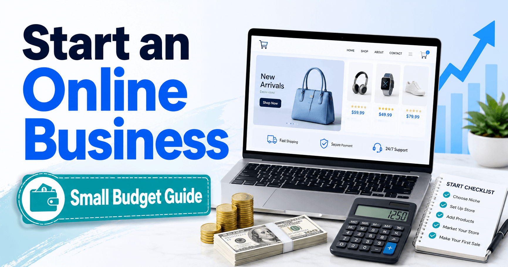 How to start an online business on a small budget guide